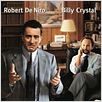 Una terapia peligrosa : photo Billy Crystal, Harold Ramis, Robert De Niro