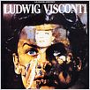 Ludwig (Luis II de Baviera) : poster Helmut Berger, Luchino Visconti