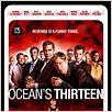 Ocean's 13 : poster Al Pacino, Andy Garcia, Bernie Mac, Brad Pitt, Carl Reiner