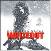 Whiteout : poster Dominic Sena, Kate Beckinsale