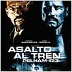 Asalto al tren Pelham 123 : poster