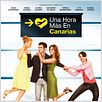 Una hora más en Canarias : poster