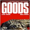 The Goods: Live Hard, Sell Hard : poster