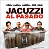 Jacuzzi al pasado : poster