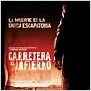 Carretera al infierno : poster