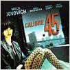 Calibre 45 : poster