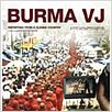 Burma VJ: Informando desde un País Cerrado : poster