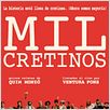 Mil cretinos : poster