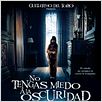 No tengas miedo a la oscuridad : poster