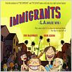 Inmigrantes (L.A. Dolce Vita) : poster