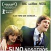 Si no nosotros, ¿quién? : poster