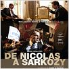 De Nicolas a Sarkozy : poster