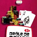 Foto : Drôle de Poker