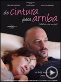 Foto : De cintura para arriba Tráiler VO