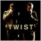 Twist : photo Jacob Tierney, Joshua Close
