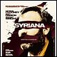 Syriana : poster George Clooney, Stephen Gaghan