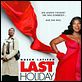 Las últimas vacaciones : poster Queen Latifah, Wayne Wang