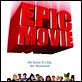 Epic Movie : poster Aaron Seltzer, Jason Friedberg