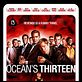 Ocean's 13 : poster Al Pacino, Andy Garcia, Bernie Mac, Brad Pitt, Carl Reiner