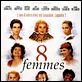 8 mujeres : photo Catherine Deneuve, Danielle Darrieux, Emmanuelle Béart, Fanny Ardant, Firmine Richard