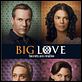 Big Love