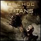 Furia de titanes : poster Louis Leterrier