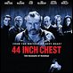 44 Inch Chest (La medida de la venganza)