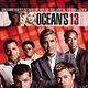 Ocean's 13 : poster
