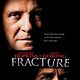Fracture : photo Gregory Hoblit
