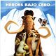 Ice Age: La Edad de Hielo : poster
