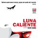 Luna caliente