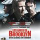 Los amos de Brooklyn : poster