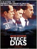 Trece días