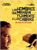 Los hombres que miraban fijamente a las cabras