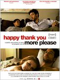 Happy Thank You More Please
