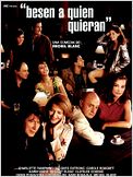 Besen a quien quieran