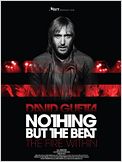 Nothing But The Beat – The Movie