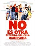 No es otra estúpida película americana