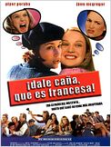 Dale caña que es francesa