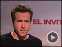 Ryan Reynolds Interview 2: El invitado