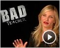 Cameron Diaz Interview : Bad Teacher