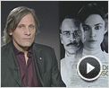 Viggo Mortensen Interview : Un método peligroso