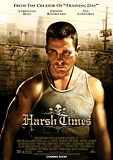 Foto: Harsh Times (Vidas al límite)