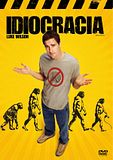 Foto: Idiocracia