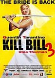 Foto: Kill Bill : volume 3
