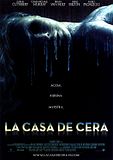Foto: La casa de cera