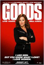 The Goods: Live Hard, Sell Hard