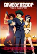 Cowboy Bebop: Tengoku no tobira / Cowboy Bebop: The Movie