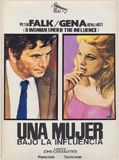 Una mujer bajo la influencia