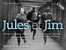 Foto : Jules y Jim